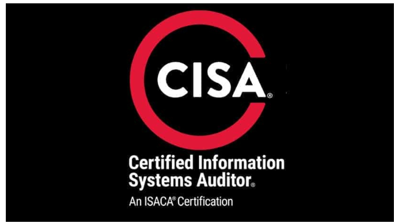 Certified Information Systems Auditor (CISA)